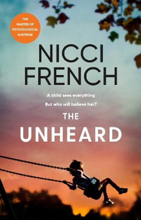 The Unheard by Nicci French 9781471179310 [USED COPY]
