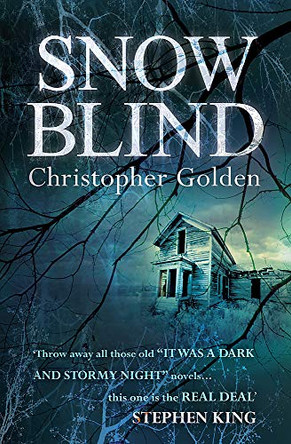 Snowblind by Christopher Golden 9781472209580 [USED COPY]