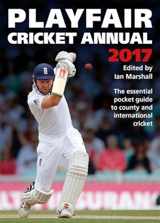 Playfair Cricket Annual 2017 by Ian Marshall 9781472232564 [USED COPY]