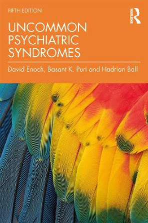 Uncommon Psychiatric Syndromes by Basant K. Puri 9781498787956 [USED COPY]