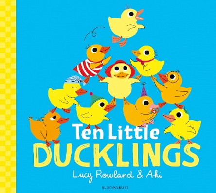 Ten Little Ducklings by Lucy Rowland 9781526607522 [USED COPY]