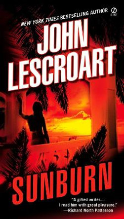 Sunburn by John Lescroart 9780451228529