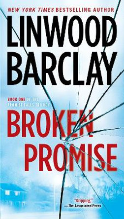 Broken Promise by Linwood Barclay 9780451472687