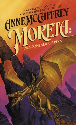 Moreta: Dragonlady of Pern by Anne McCaffrey 9780345298737