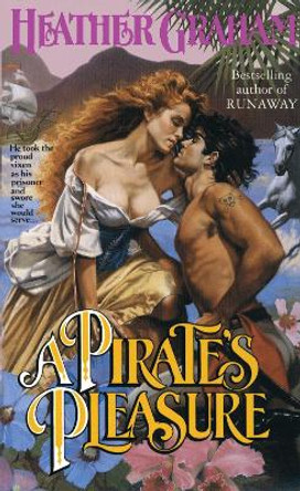 A Pirate's Pleasure by Heather Graham 9780440202363