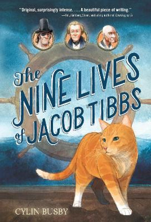 The Nine Lives of Jacob Tibbs by Cylin Busby 9780553511260