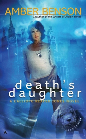 Death's Daughter by Amber Benson 9780441016945