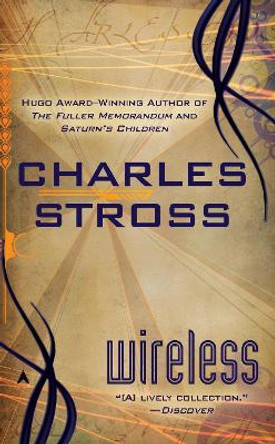 Wireless by Charles Stross 9780441018932