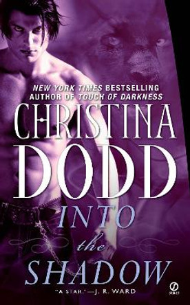 Into the Shadow by Christina Dodd 9780451224514