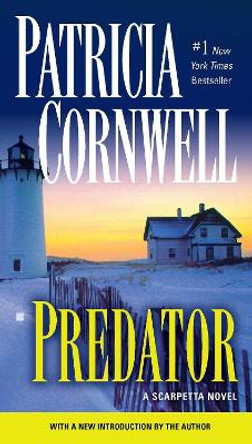Predator: Scarpetta (Book 14) by Patricia Cornwell 9780425245736