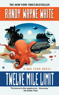 Twelve Mile Limit by Randy Wayne White 9780425190739