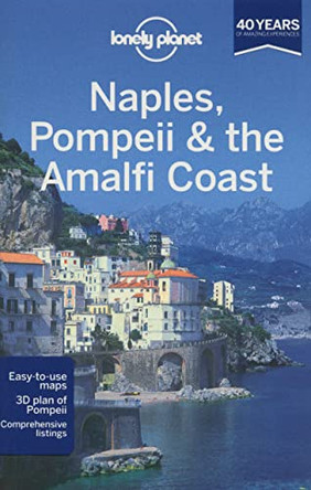 Lonely Planet Naples, Pompeii & the Amalfi Coast by Lonely Planet 9781741799170 [USED COPY]