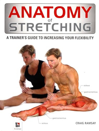 Anatomy of Stretching by Craig Ramsay 9781743521113 [USED COPY]