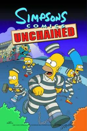 Simpsons Comics Unchained by Matt Groening 9781840234039 [USED COPY]