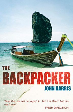 The Backpacker by John Harris 9781840247718 [USED COPY]