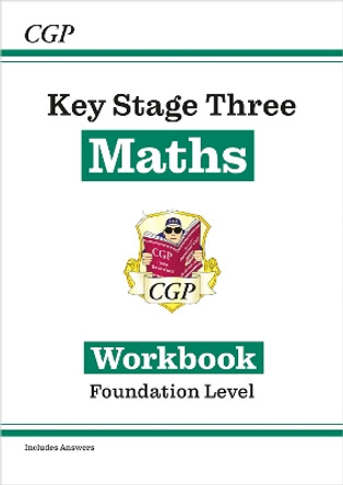 KS3 Maths Workbook (with Answers) - Foundation by CGP Books 9781841460482 [USED COPY]