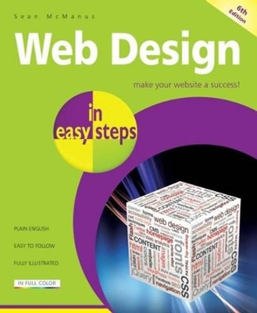 Web Design in easy steps by Sean McManus 9781840786255 [USED COPY]