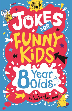 Jokes for Funny Kids: 8 Year Olds by Andrew Pinder 9781780556253 [USED COPY]