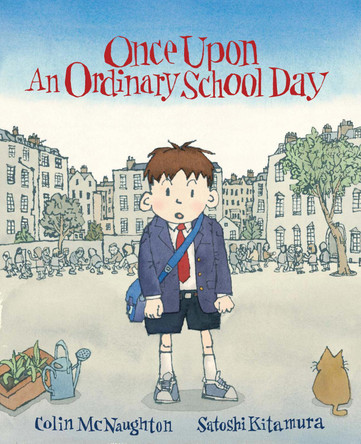 Once Upon an Ordinary School Day by Colin McNaughton 9781842704691 [USED COPY]