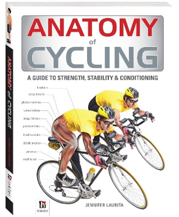 Anatomy of Cycling by Jennifer Laurita 9781743528532 [USED COPY]