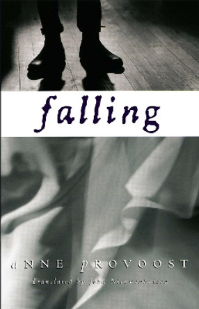 Falling (20th Anniversary Edition) by Anne Provoost 9781760633981 [USED COPY]