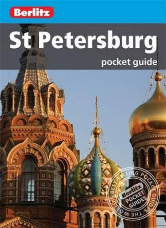 Berlitz: St Petersburg Pocket Guide by Berlitz 9781780047539 [USED COPY]