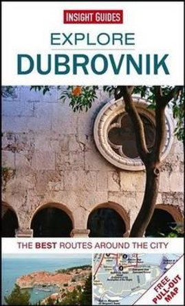 Insight Guides Explore Dubrovnik by Insight Guides 9781780056845 [USED COPY]