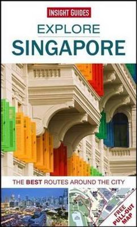 Insight Guides Explore Singapore by Insight Guides 9781780056678 [USED COPY]