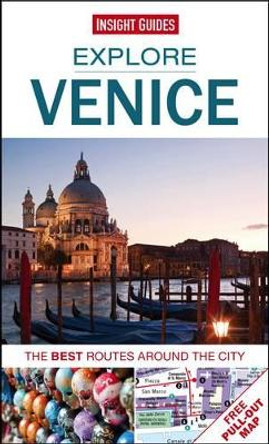 Insight Guides Explore Venice: The best routes around the city by Insight Guides 9781780056715 [USED COPY]