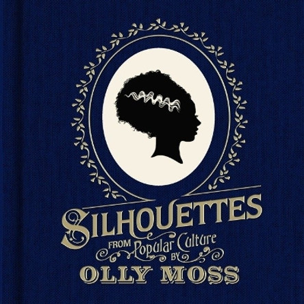 Silhouettes from Popular Culture by Olly Moss 9781781164129 [USED COPY]