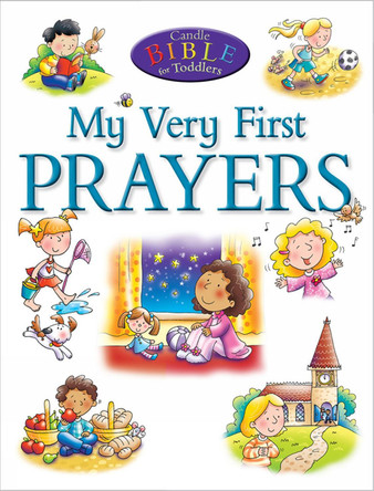 My Very First Prayers by Juliet David 9781781281703 [USED COPY]