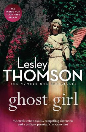 Ghost Girl by Lesley Thomson 9781781857687 [USED COPY]