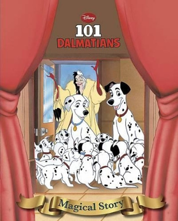 Disney 101 Dalmatians Magical Story by Parragon Books Ltd 9781781860328 [USED COPY]