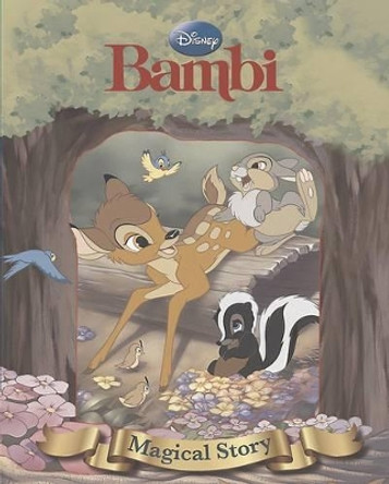 Disney Bambi Magical Story: The story of the film. by Parragon Books Ltd 9781781866344 [USED COPY]