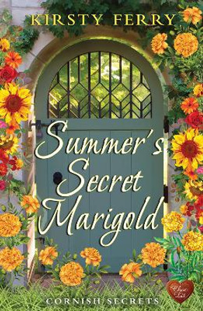 Summer's Secret Marigold by Kirsty Ferry 9781781894972 [USED COPY]