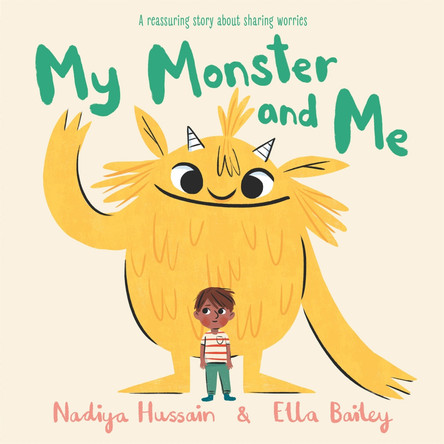 My Monster and Me Nadiya Hussain 9781444946444