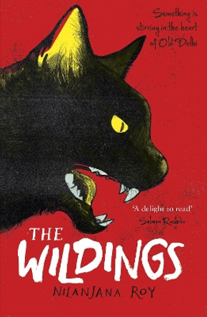 The Wildings by Nilanjana Roy 9781782691051 [USED COPY]