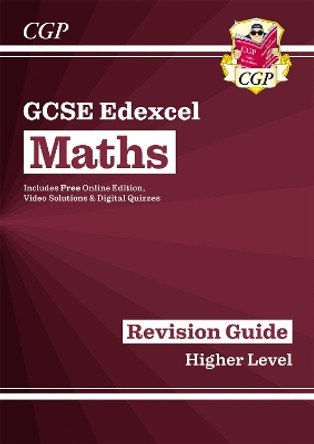 GCSE Maths Edexcel Revision Guide: Higher - for the Grade 9-1 Course (with Online Edition) by CGP Books 9781782944041 [USED COPY]