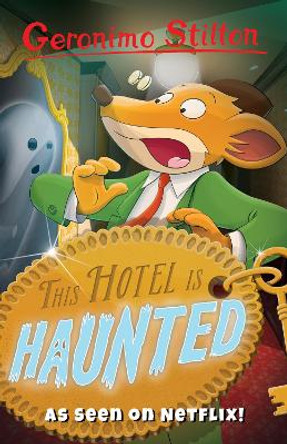 This Hotel Is Haunted by Geronimo Stilton 9781782263760 [USED COPY]