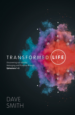 Transformed Life by Dave Smith 9781782594123 [USED COPY]