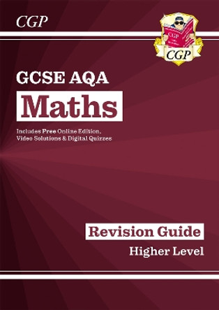 GCSE Maths AQA Revision Guide: Higher - for the Grade 9-1 Course (with Online Edition) by CGP Books 9781782943952 [USED COPY]