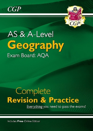 A-Level Geography: AQA Year 1 & 2 Complete Revision & Practice by CGP Books 9781782946489 [USED COPY]