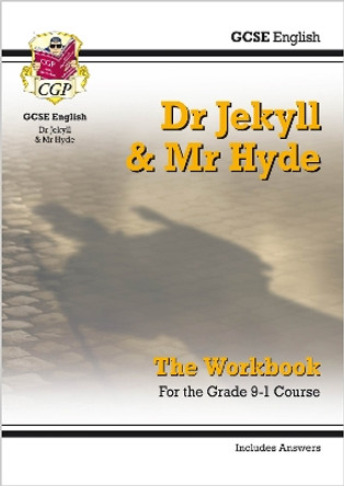 New Grade 9-1 GCSE English - Dr Jekyll and Mr Hyde Workbook (includes Answers) by CGP Books 9781782947790 [USED COPY]