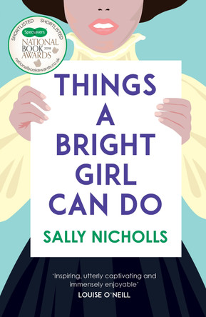 Things a Bright Girl Can Do by Sally Nicholls 9781783446735 [USED COPY]