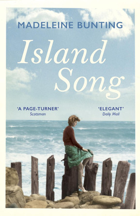 Island Song by Madeleine Bunting 9781783784639 [USED COPY]