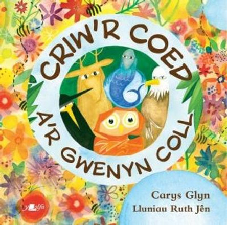 Criw'r Coed a'r Gwenyn Coll by Carys Glyn 9781784619084 [USED COPY]