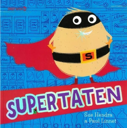 Supertaten by Sue Hendra 9781784231507 [USED COPY]