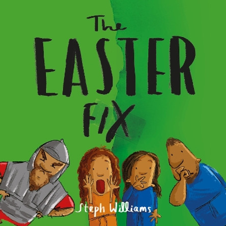 The Easter Fix by Steph Williams 9781784985844 [USED COPY]