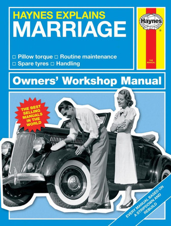 Marriage: Haynes Explains by Boris Starling 9781785211041 [USED COPY]