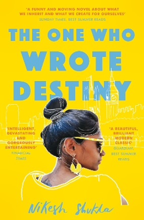 The One Who Wrote Destiny by Nikesh Shukla 9781786492807 [USED COPY]